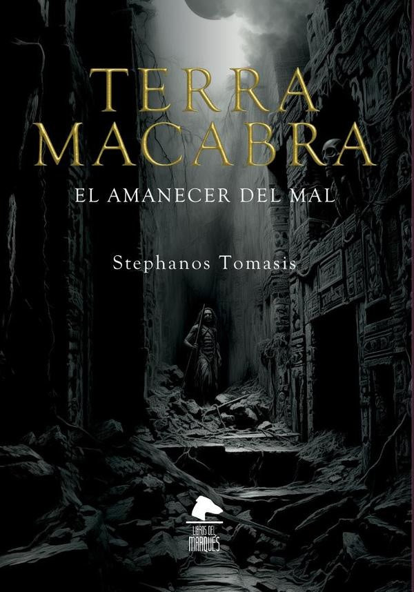 Terra macabra: el amanecer del mal | Stephanos Tomasis
