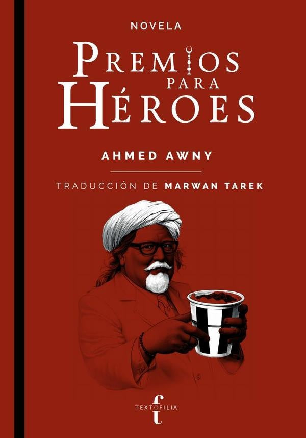 Premios para heroes  | Ahmed Awny