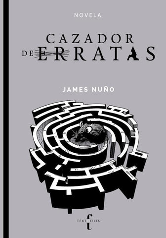 Cazador de erratas  | James Nuño