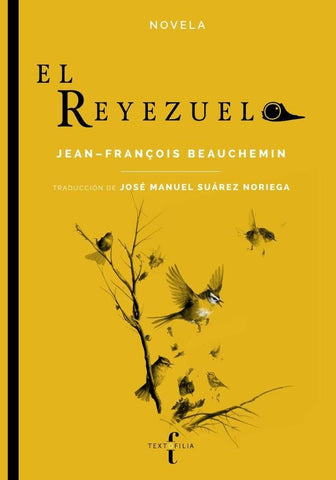 El reyezuelo | Jean-François Beauchemin