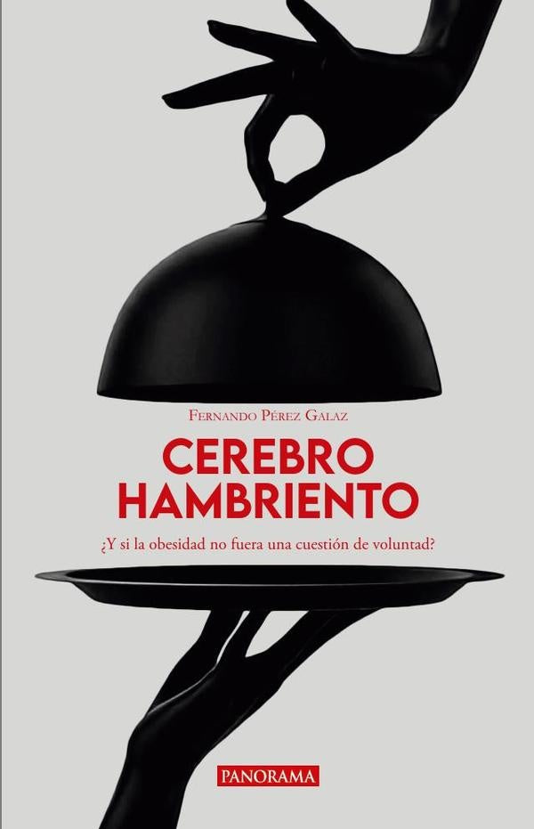 Cerebro Hambriento | Fernando Pérez Galaz