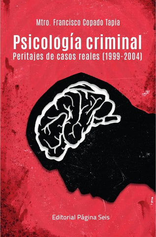 Psicología criminal | Francisco  Tapia