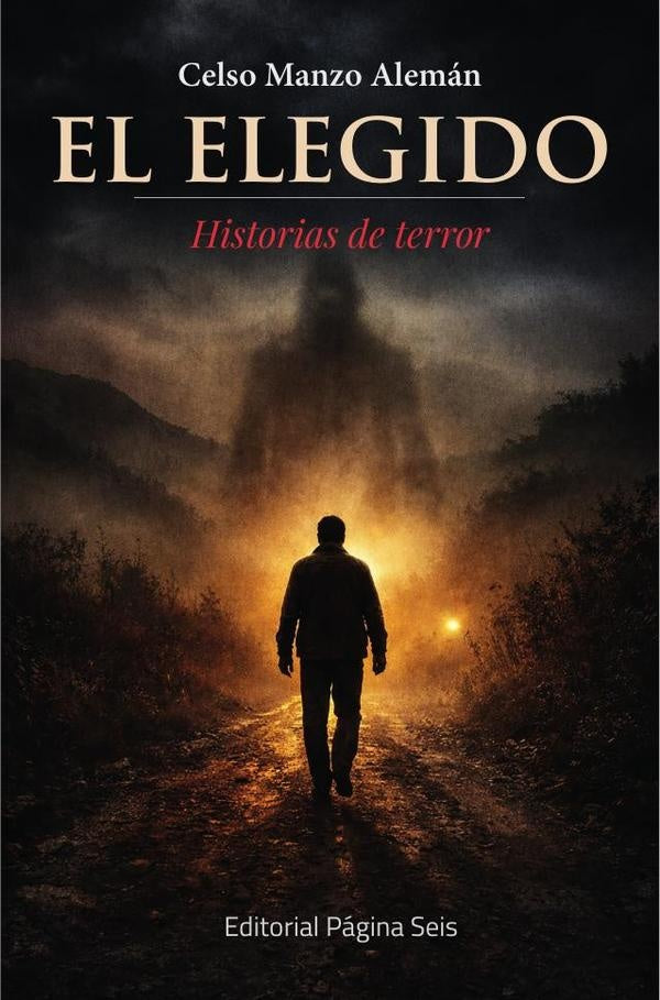 El elegido | Celso Manzo Alemán