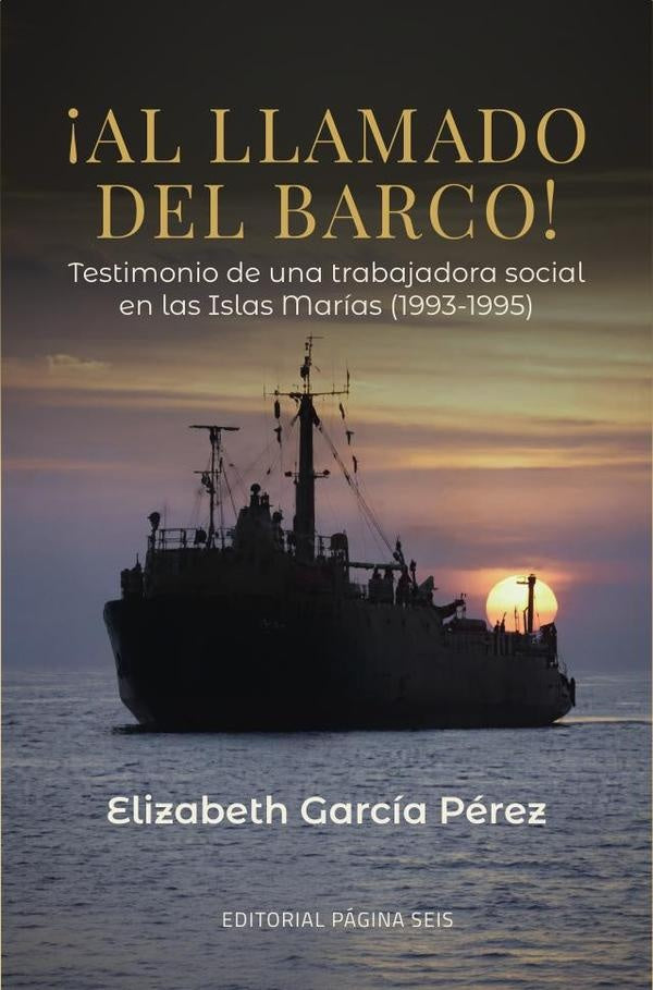 ¡Al llamado del barco! | Elizabeth García Pérez