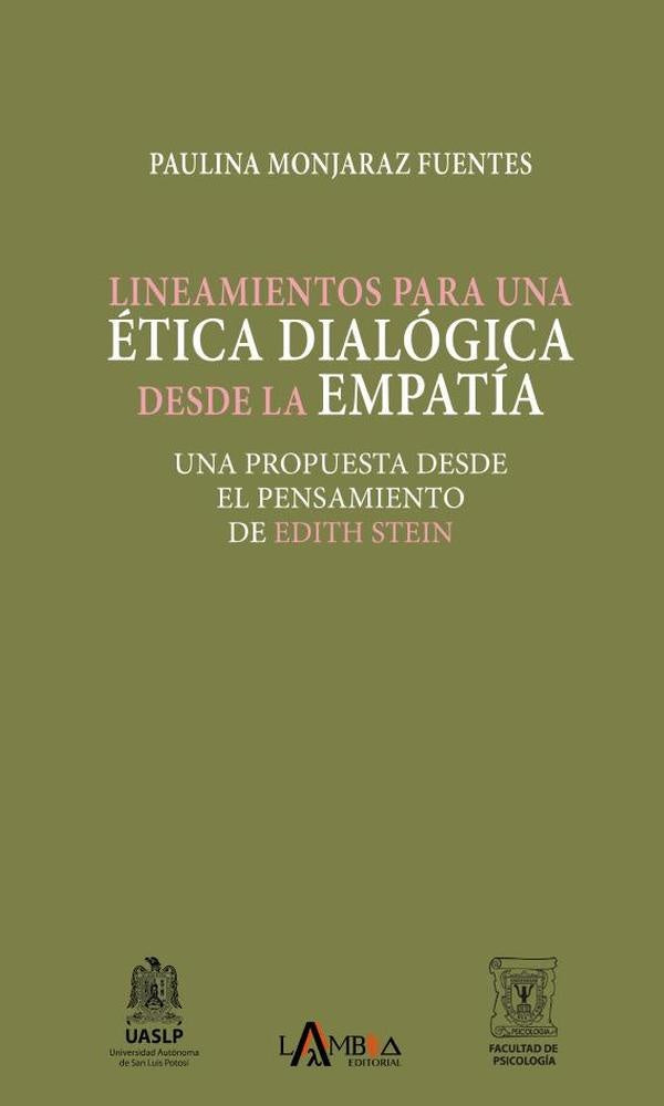 Lineamientos para una ética dialógica desde la empatía | Paulina Monjaraz Fuentes