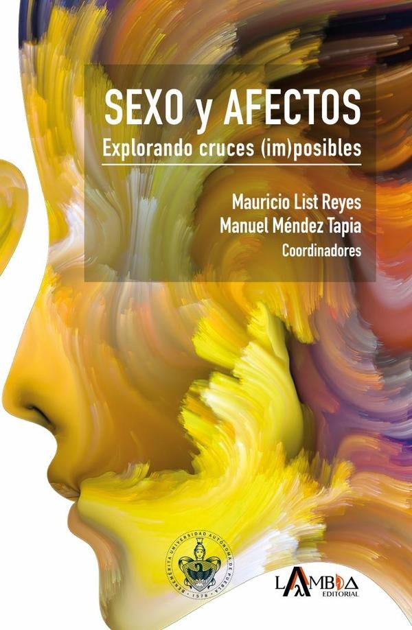 Sexo y afectos | List, Méndez Tapia