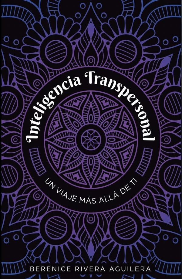 Inteligencia transpersonal  | BERENICE RIVERA