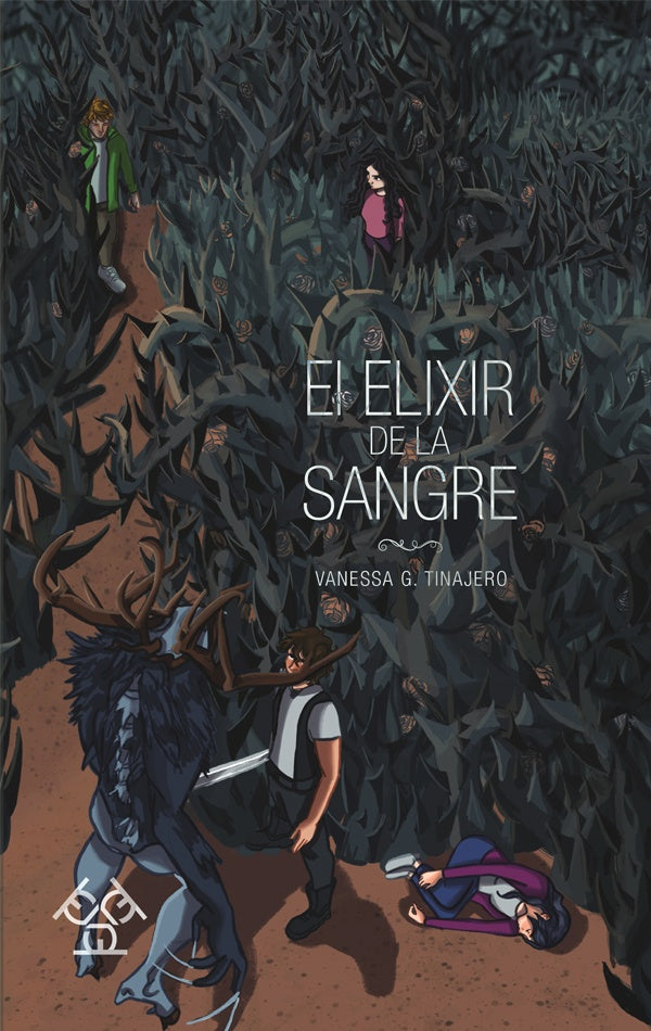 El elixir de la sangre | Vanessa G. Tinajero