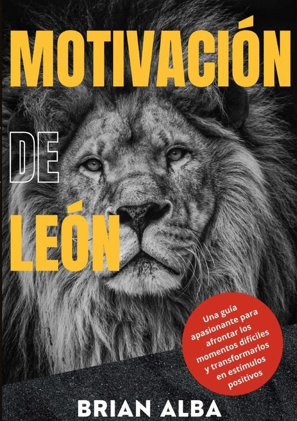 Motivación De León | Brian Alba