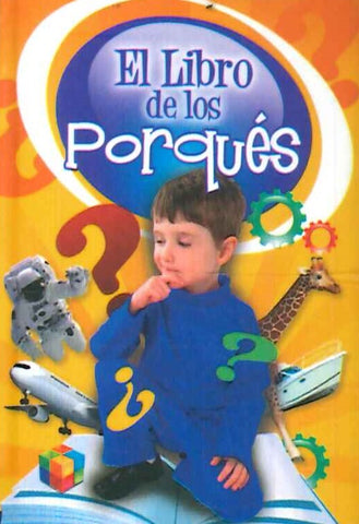 EL LIBRO DE LOS PORQUÉS..