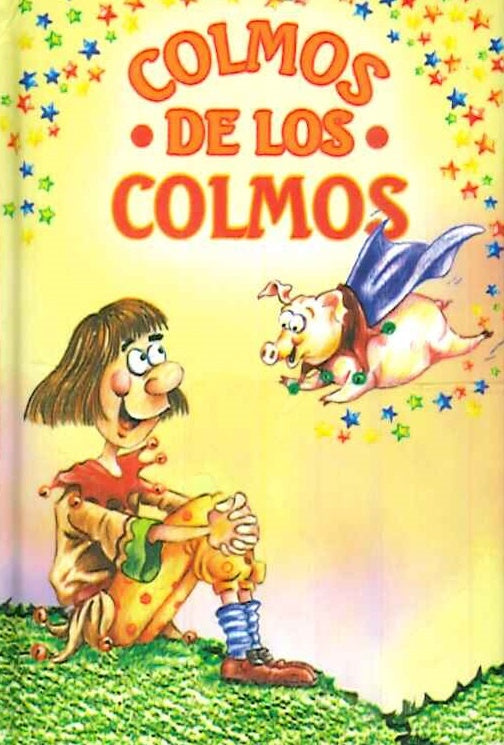 COLMOS DE LOS COLMOS ..