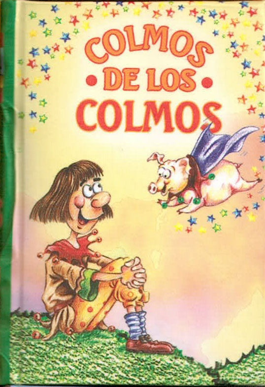COLMOS DE LOS COLMOS ..