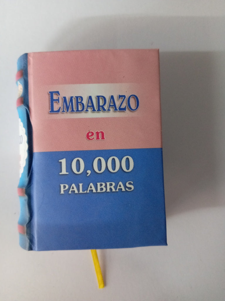 EMBARAZO EN 10000 PALABRAS.. | VARIOS AUTORES