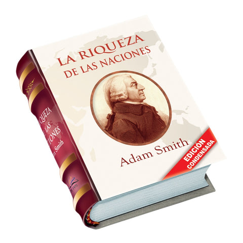 LAS RIQUEZAS DE LAS NACIONES.. | Adam Smith