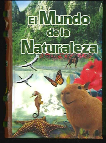 EL MUNDO DE LA NATURALEZA..