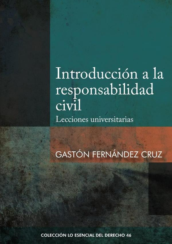 Introducción a la responsabilidad civil  | Gastón Fernández Cruz