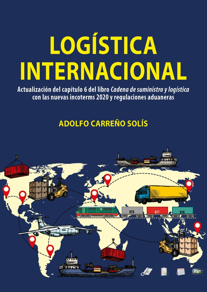 Logística internacional  | Adolfo Joseph Carreño Solís