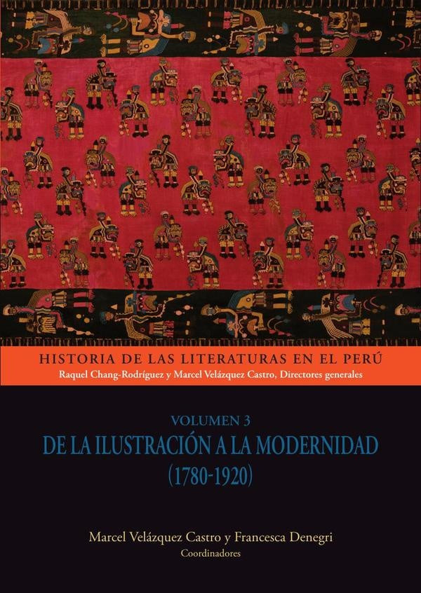 Historia de las literaturas en el Perú - Volúmen 3 | Chang-Rodríguez, Velázquez Castro