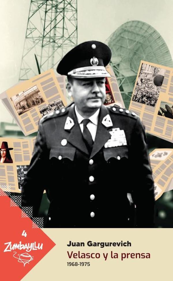 Velasco y la prensa  | JUAN GARGUREVICH
