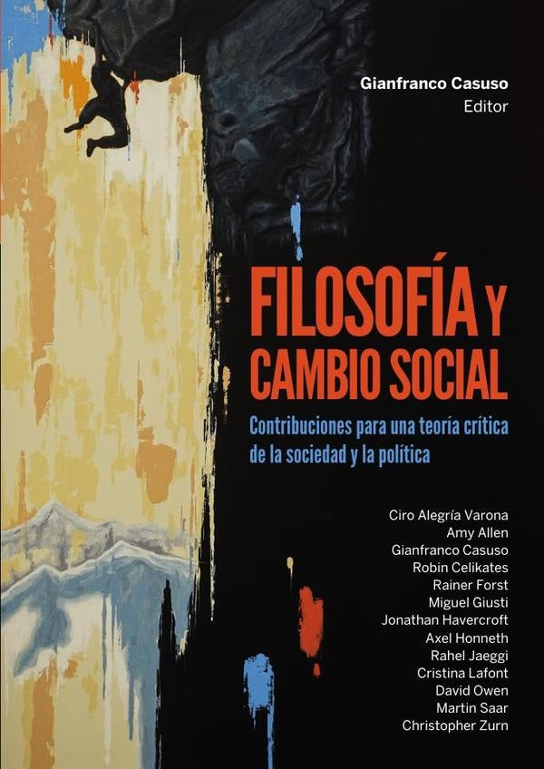 Filosofía y cambio social  | Gianfranco  Casuso