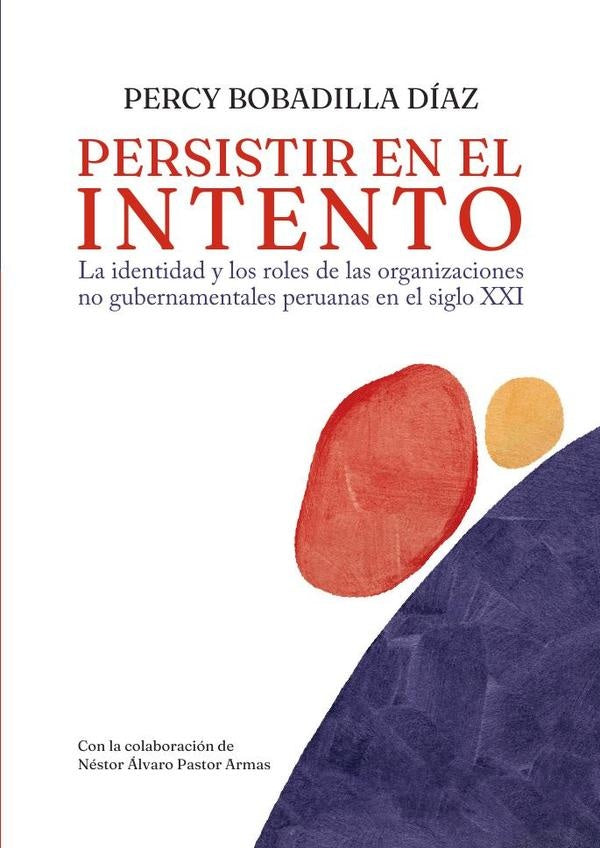 Persistir en el intento  | Percy Bobadilla Díaz