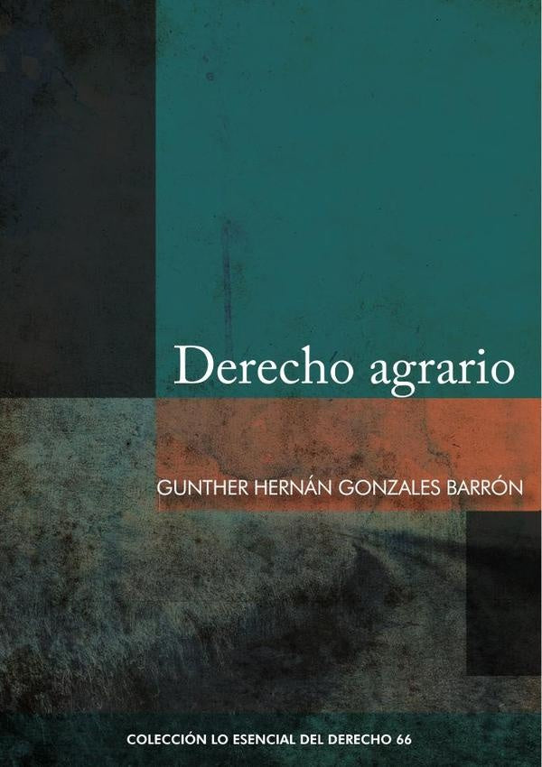 Derecho agrario  | GUNTHER HERNAN GONZALES BARRON