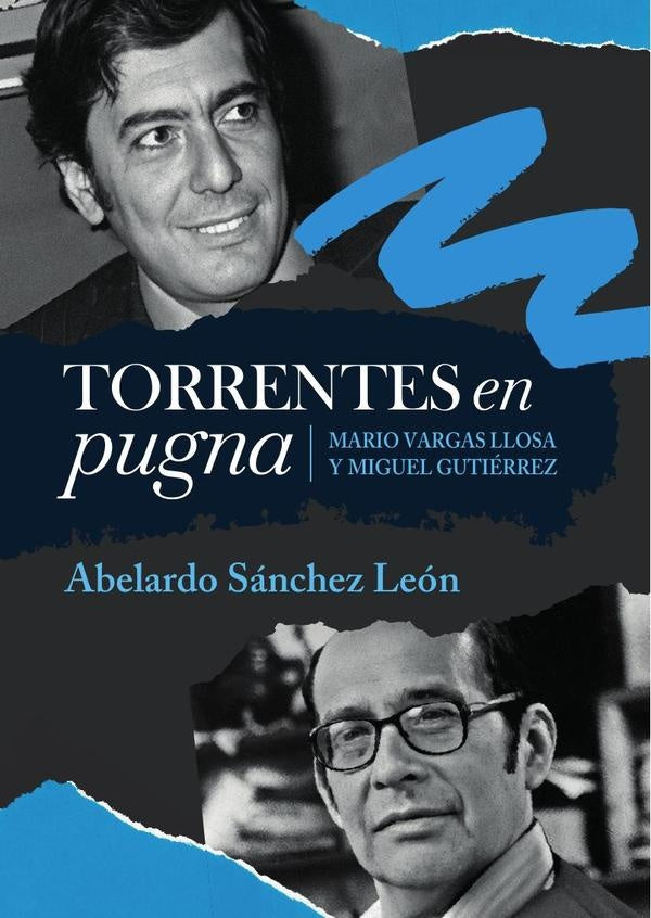 Torrentes en pugna  | Abelardo Sánchez León