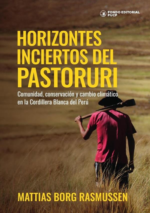 Horizontes inciertos del pastoruri  | Mattias Borg Rasmussen