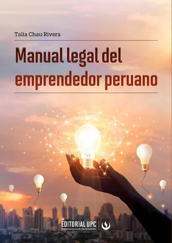 Manual legal del emprendedor peruano | Talía Chau Rivera