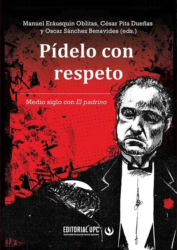 Pídelo con respeto | Sánchez Benavides, Eráusquin Oblitas y otros