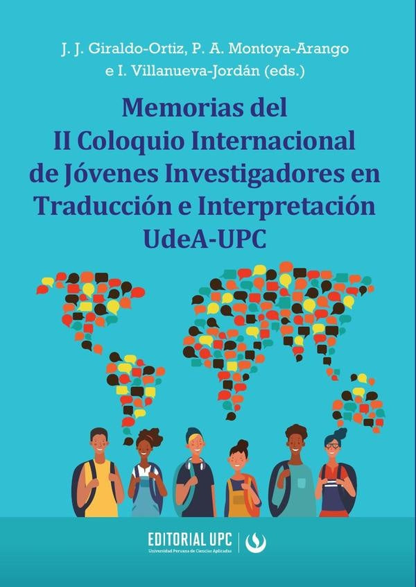 Memorias del II Coloquio Internacional de Jo´venes Investigadores en Traduccio´n e Interpretacio´n U | Villanueva-Jordán, Giraldo-Ortiz y otros