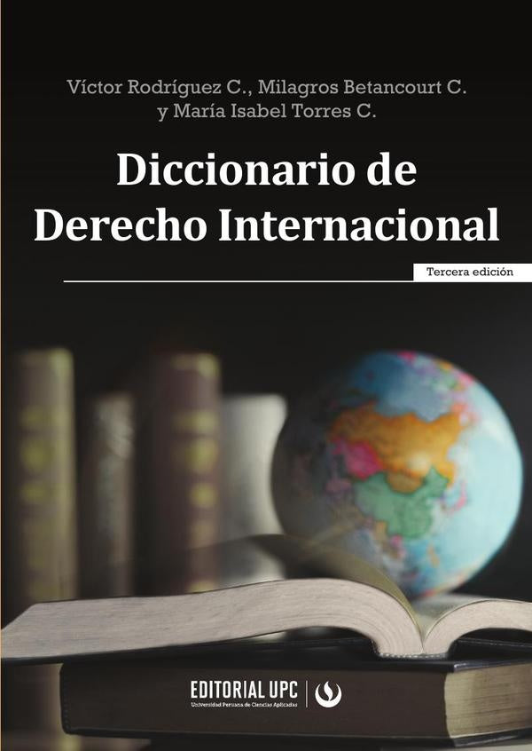 Diccionario de Derecho Internacional | Rodríguez Cedeño, Betancourt Catalá y otros
