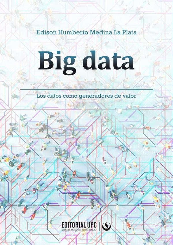Big data | Edison Medina La Plata