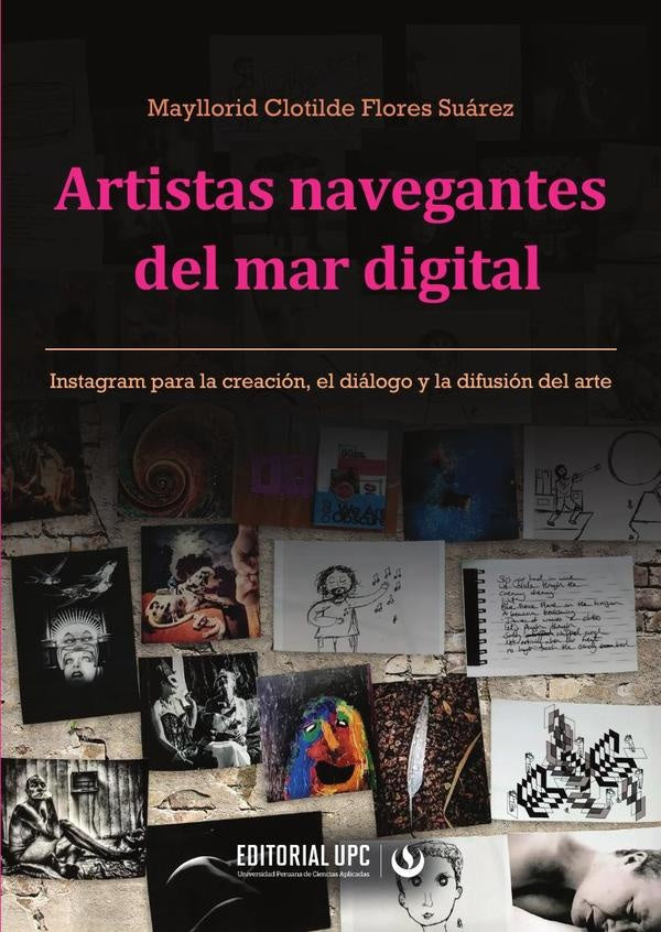 Artistas navegantes del mar digital | Mayllorid Clotilde Flores Suárez