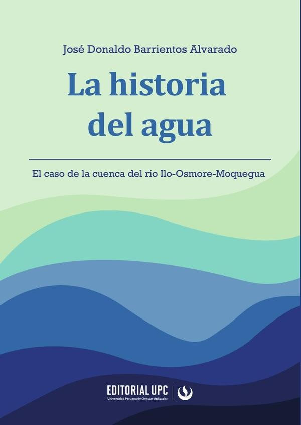 La historia del agua | José Donaldo Barrientos Alvarado