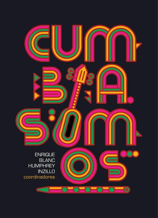 Cumbia somos | Blanc, Inzillo Humphrey