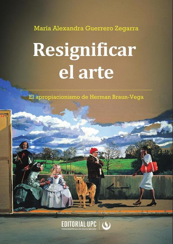 Resignificar el arte | María Alexandra Guerrero Zegarra