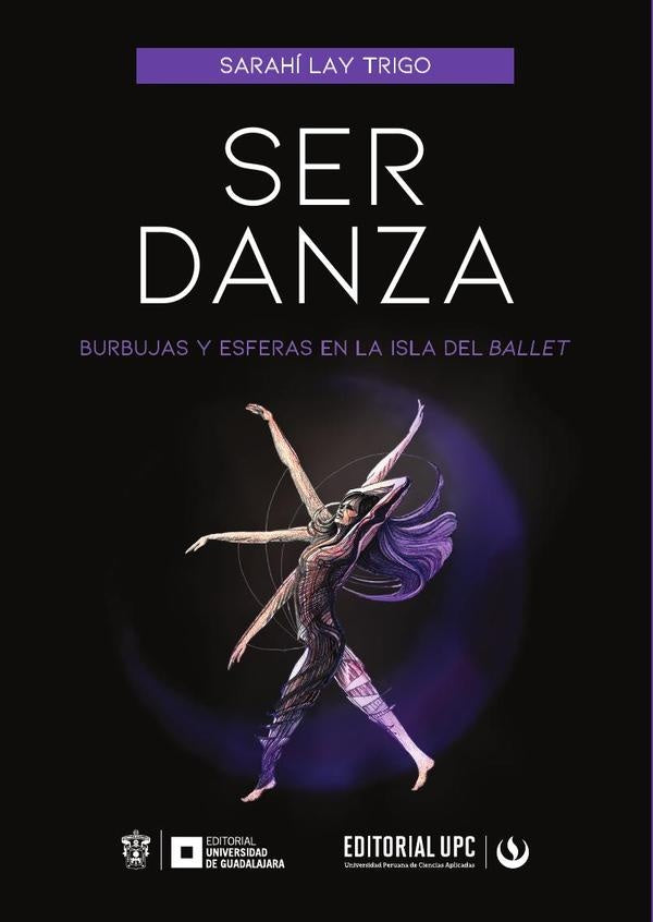 Ser danza | Sarahí Lay Trigo