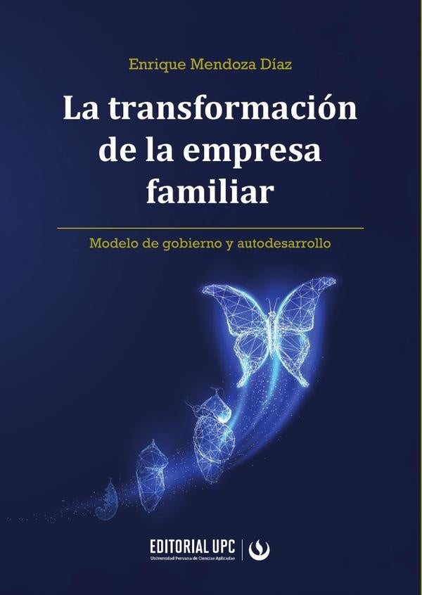 La transformación de la empresa familiar | Enrique Mendoza Díaz