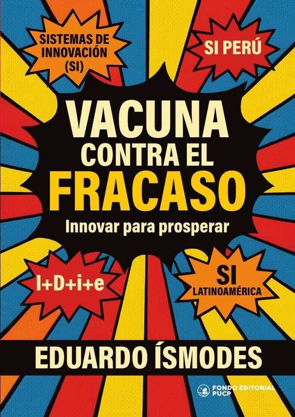 Vacuna contra el fracaso  | EDUARDO ÍSMODES