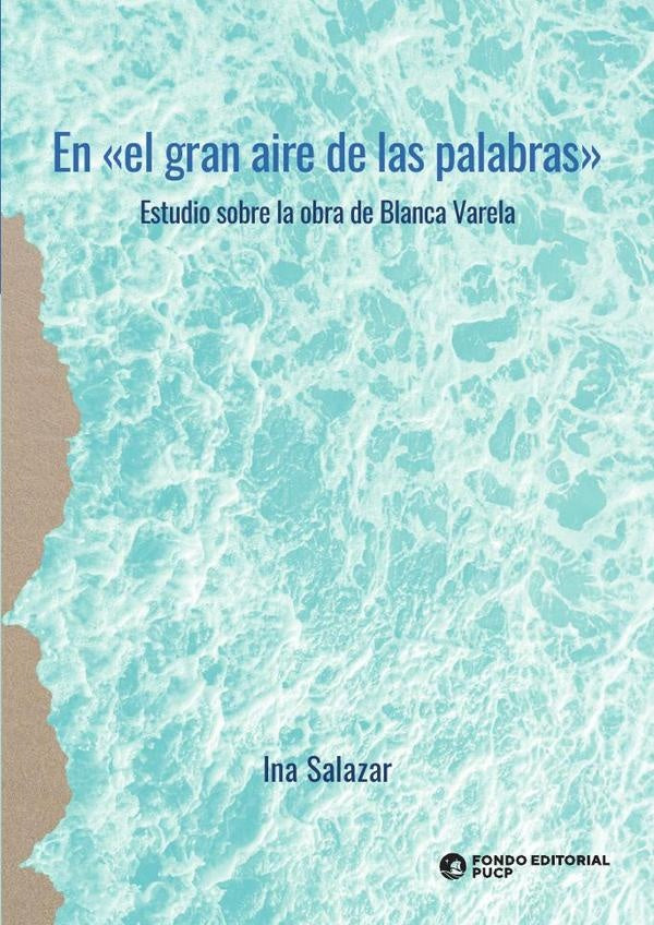 En «el gran aire de las palabras»  | Ina Salazar