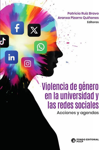 Violencia de género en la universidad y las redes sociales  | RUIZ BRAVO, PIZARRO QUIÑONES