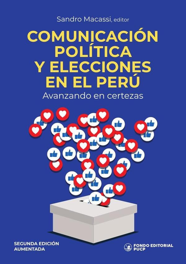 Comunicación política y elecciones en el perú  | Sandro Macassi