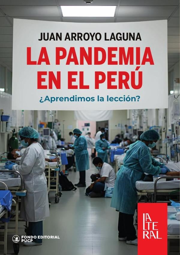 La pandemia en el perú  | Juan Arroyo