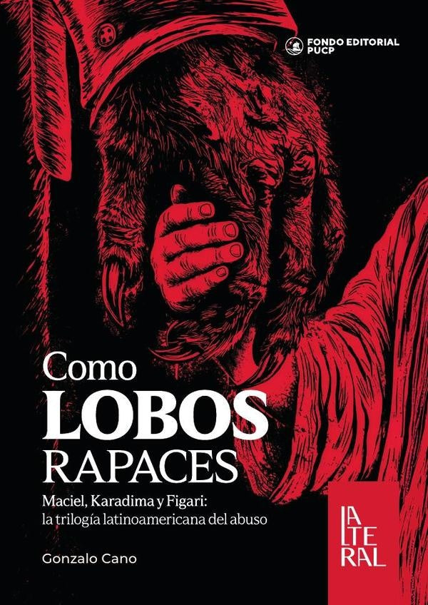 Como lobos rapaces  | Gonzalo Cano