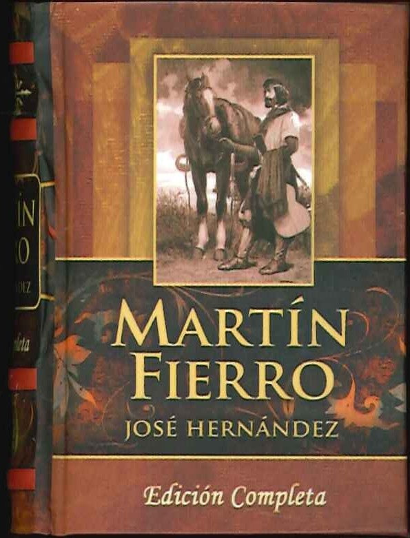 MARTIN FIERRO.. | José Hernández