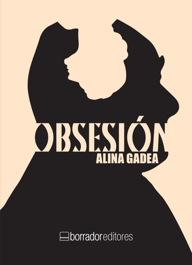 Obsesión | Alina Gadea