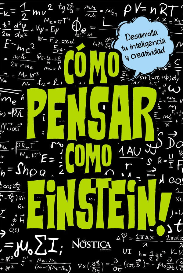 Cómo pensar como einstein  | Nóstica Editorial