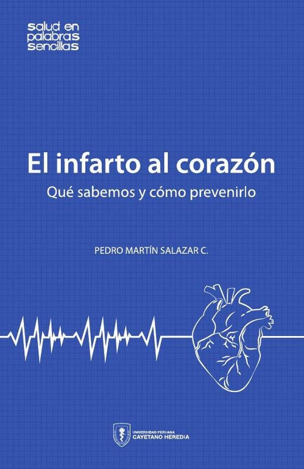 El infarto al corazón | Pedro Martín Salazar