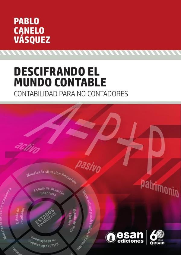 Descifrando el mundo contable | Pablo Canelo Vásquez